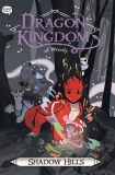 Dragon Kingdom of Wrenly TP Vol 02 Shadow Hills