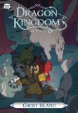 Dragon Kingdom of Wrenly TP Vol 04 Ghost Island