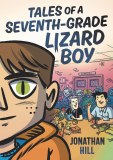 Tales of a Seventh-Grade Lizard Boy TP