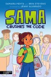 Sama Crushes the Code GN
