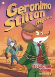 Geronimo Stilton HC Vol 03 Stop Acting Around