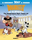 Dogmatix and the Indomitables GN Vol 04 Indomitables Ruff Things Up