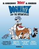 Dogmatix and the Indomitables GN Vol 01