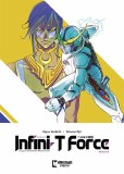 Infini-T Force Vol 08