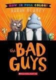 Bad Guys Color Edition HC