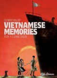 Vietnamese Memories TP Vol 01 Leaving Saigon