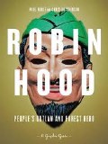 Robin Hood Peoples Outlaw and Forest Hero