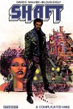 Shaft TP: A Complicated Man