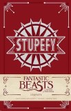 Fantastic Beasts and Where to Find Them Stupefy Journal