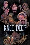 Knee Deep TP Book 01