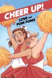 Cheer Up Love & Pom Poms HC
