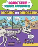 Comic Strip Science Adventures Digging for Dinosaurs TP