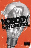 Nobody is in Control TP
