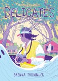 Delicates Deluxe HC