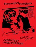 Raymond Pettibon Nervous Breakdown HC Album Covers