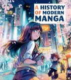 History of Modern Manga HC