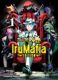 Welcome to Demon School Iruma-kun IruMafia Edition Vol 01