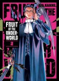 Fruit of the Underworld Vol 02