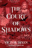 The Court of Shadows HC