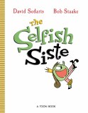 Selfish Sister HC
