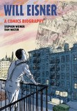 Will Eisner A Comics Biography HC