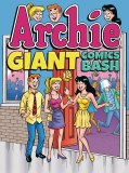 Archie Giant Comics Bash TP