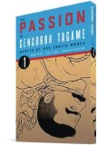 Passion of Gengoroh Tagame GN Vol 01