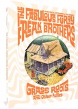 The Fabulous Furry Freak Brothers: Grass Roots and Other Follies (Freak Brothers Follies) HC