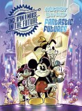 Mickey and Donald Fantastic Futures HC
