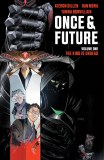 Once and Future TP Vol 01 The King is Undead