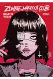 Zombie Makeout Club Vol 01 Deathwish