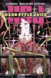 Hard Style Juice TP