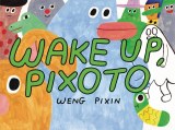 Wake Up Pixoto TP