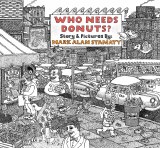 Who Needs Donuts HC
