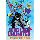 Justice League Unlimited Time After Time Book 01
