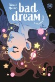 Bad Dream A Dreamer Story TP