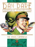 Dan Dare Complete Collection HC Vol 01 Venus Campaign