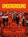 Underground Illustrated Bible of  Cursed Rockers and High Priestesses of Sound TP