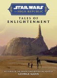 Star Wars Insider High Republic Tales of Enlightenment TP