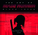 The Art of Blade Runner Black Lotus