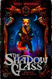 Shadow Glass TP