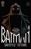 Batman Gargoyle Of Gotham The Deluxe Edition HC