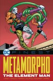 Metamorpho DC Finest TP 1964-1972 The Element Man