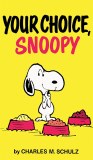 Peanuts Your Choice Snoopy GN