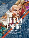 Rise and Fall of Trigan Empire TP Vol 05