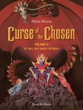 Curse of the Chosen Volume 02 The Will That Shapes The World