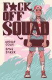 F*uck Off Squad TP