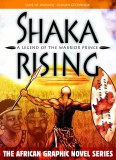 Shaka Rising: A Legend of the Warrior Prince TP