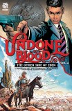 Undone By Blood TP Vol 2 Other Side Of Eden Other Side Of Ed