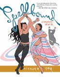 Spellbound A Graphic Memoir TP